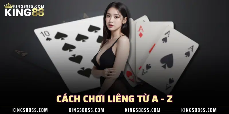 Cách chơi liêng từ A - Z